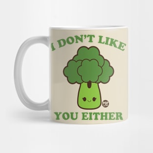 DONT LIKE U BROCCOLI Mug